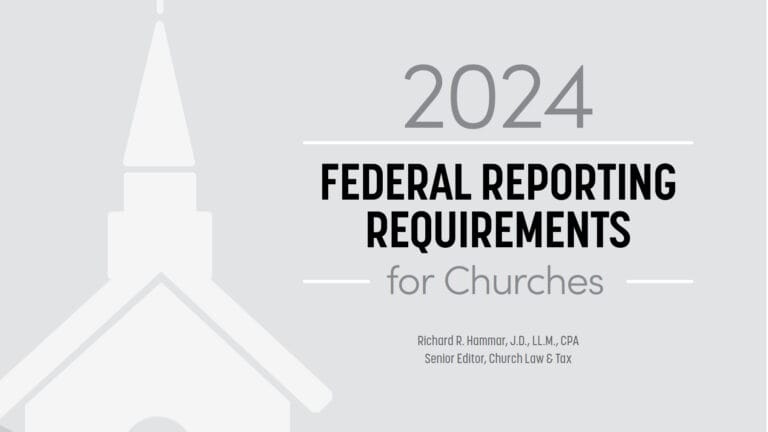 2024-federal-reporting-requirements-for-churches-baptist-resource-network