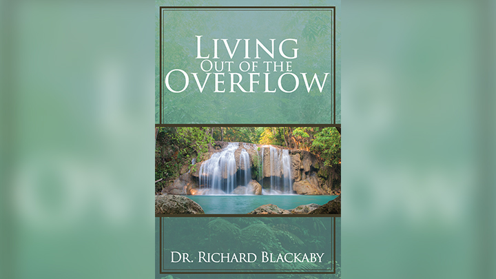 Living Out Of The Overflow