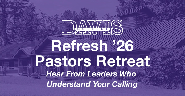 Davis Pastors' Retreat