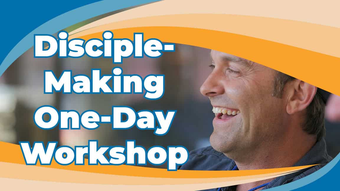 Disciple-Making Workshop