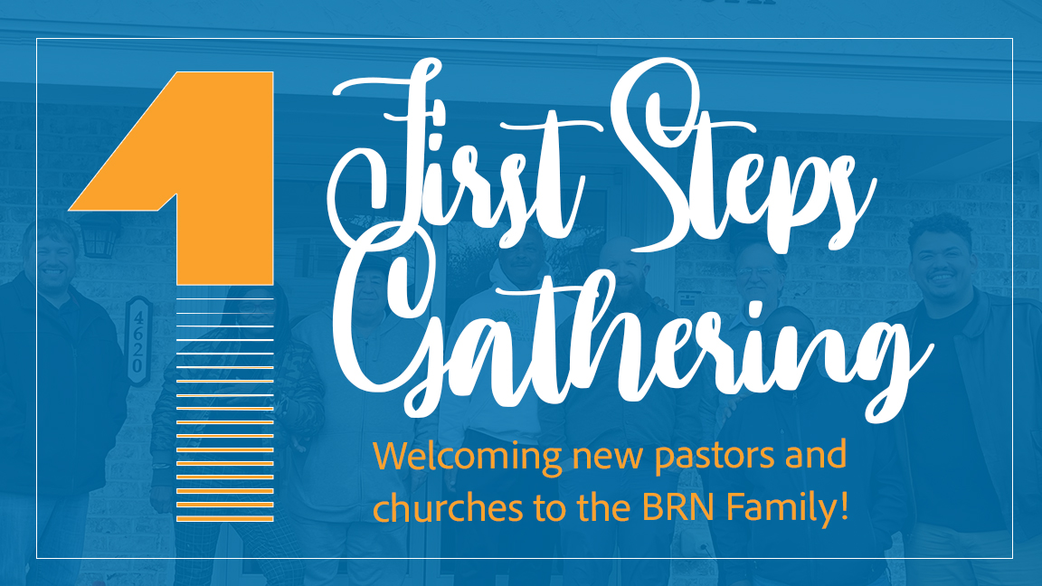 First Steps Gathering